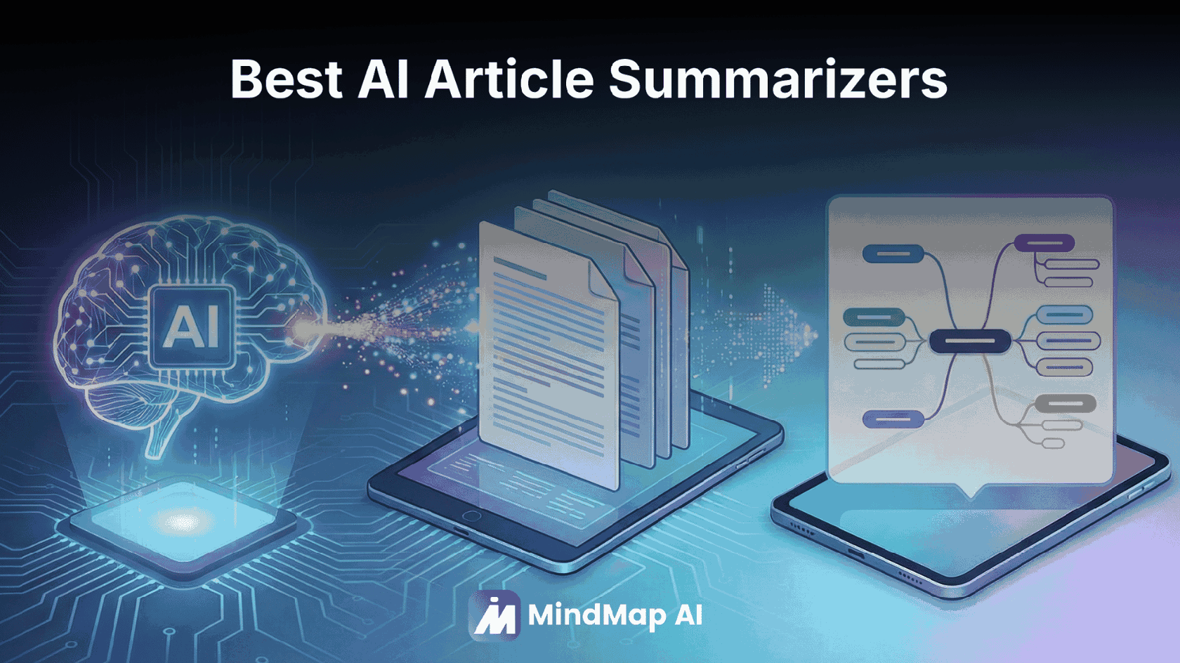 5 Best AI Article Summarizers in 2026: Stop Reading, Start Retaining