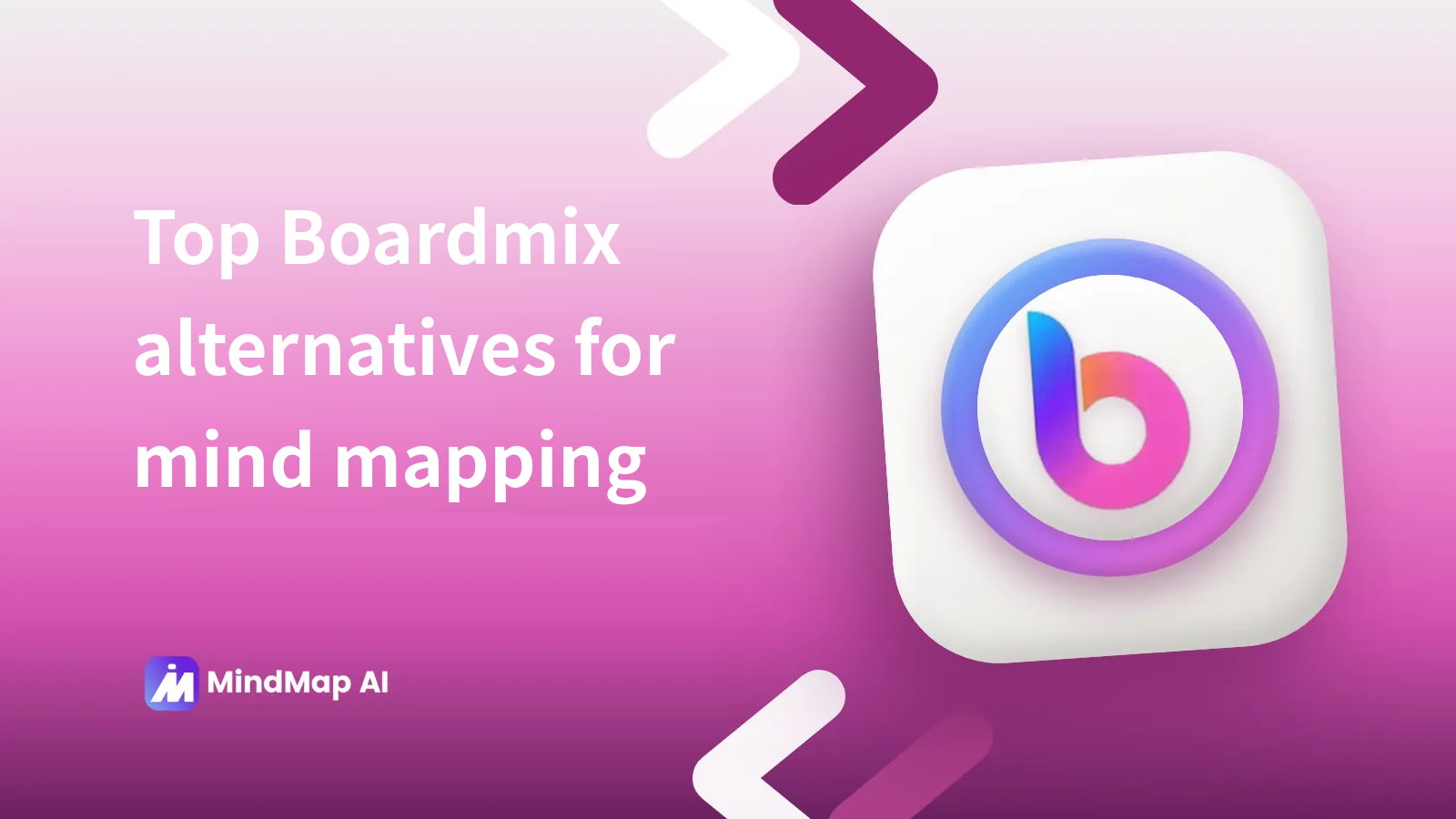 5 Best Boardmix Alternatives for Mind Mapping in 2026 (Tested and Ranked)