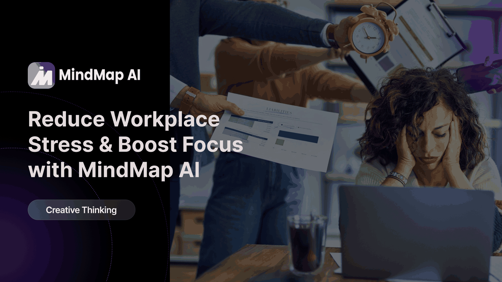 Reduce Workplace Stress & Boost Focus with MindMap AI