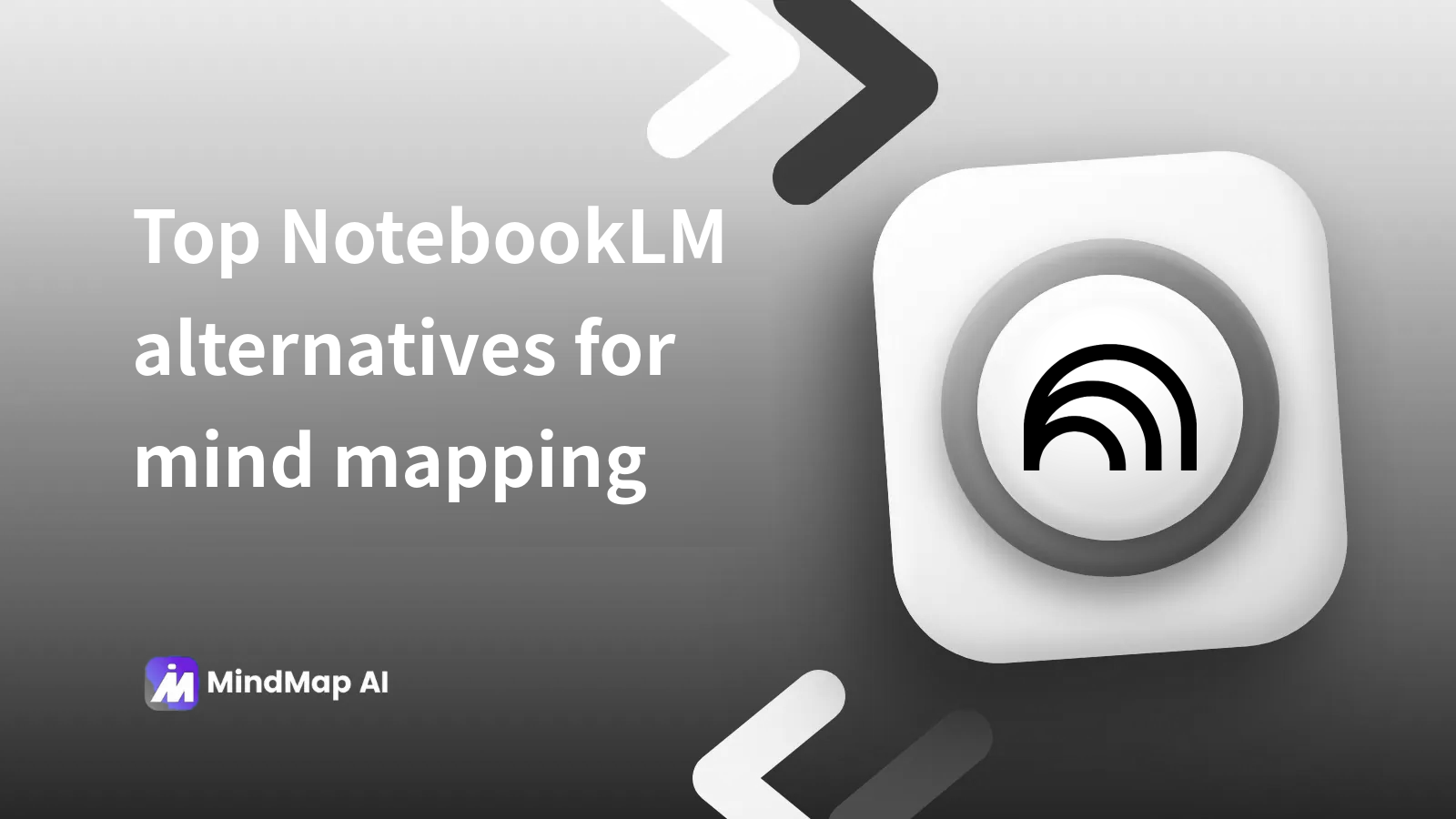 6 Best NotebookLM Alternatives for Mind Mapping in 2026 (Tested and Ranked)