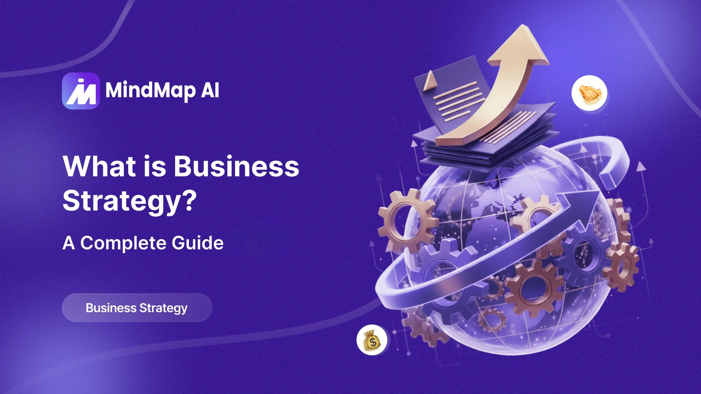 What is Business Strategy? A Complete Guide (2026)