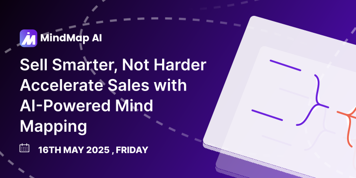 Sell Smarter, Not Harder: Accelerate Sales with AI-Powered Mind Mapping